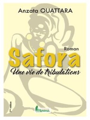 cover image of Safora - Une Vie de Tribulations